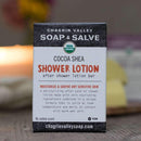 Cocoa shea organic shower lotion bar. Made with unrefined shea and cocoa butters. Melts on contact with warm wet skin and has excellent skin softening properties.